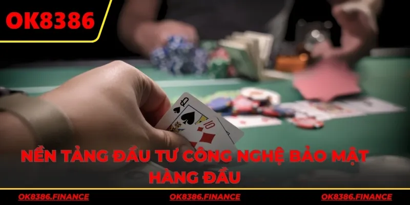 Nền tảng đầu tư công nghệ bảo mật hàng đầu